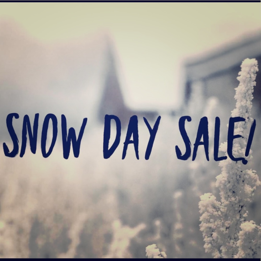 SNOWDAY SALE!!!!